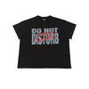 Do Not Disturb Tee